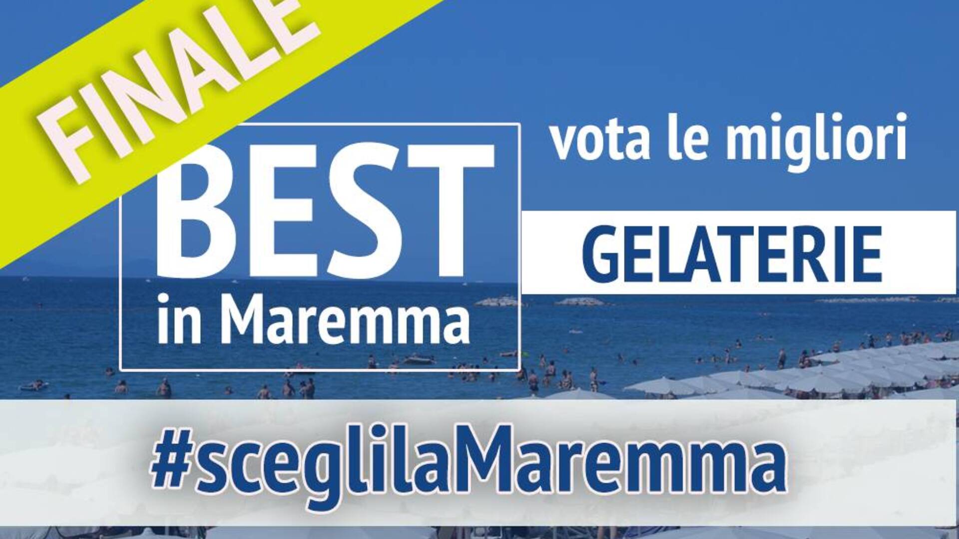 BEST in Maremma 2021: LA FINALE – Vota le migliori gelaterie