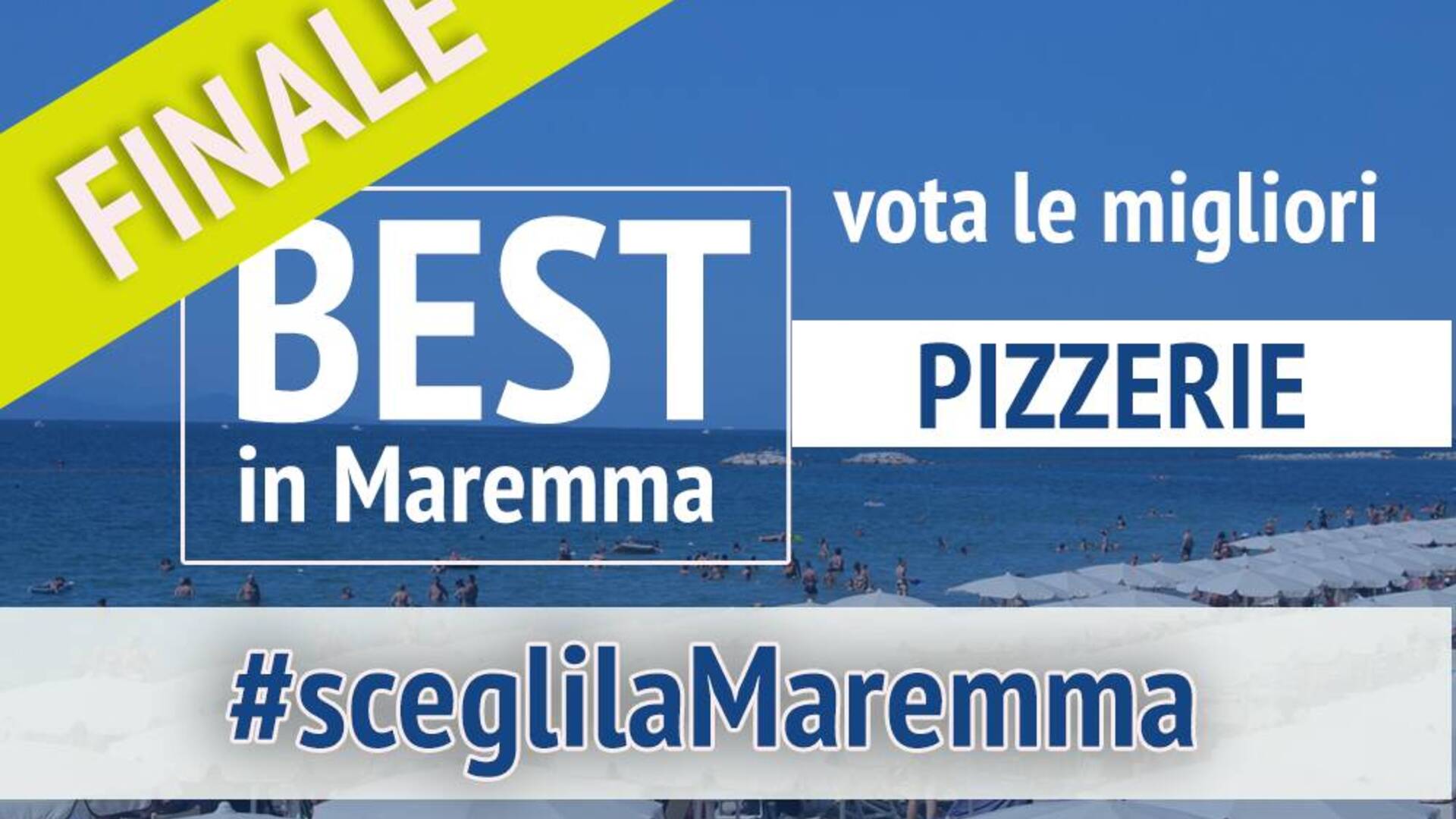 BEST in Maremma 2021: LA FINALE – Vota le migliori pizzerie